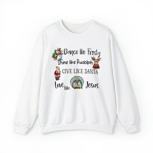 Dance, Shine, Give, Love Like Jesus Christmas Unisex Heavy Blend™ Crewneck Sweatshirt - Inspirational Holiday Apparel