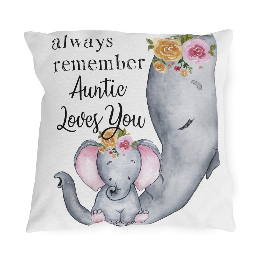 Always Remember Auntie Loves You Nursery Decor Moisture-Resistant Pillow