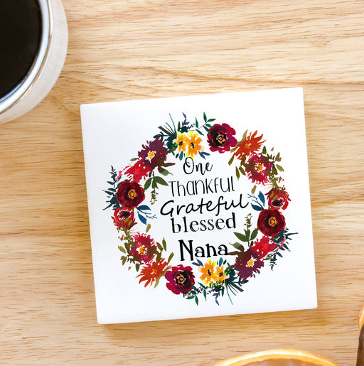 One Thankful, Grateful, Blessed Nana Marble Coaster