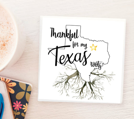 Thankful For My Texas Roots Ceramic Magnet 3 inches Square