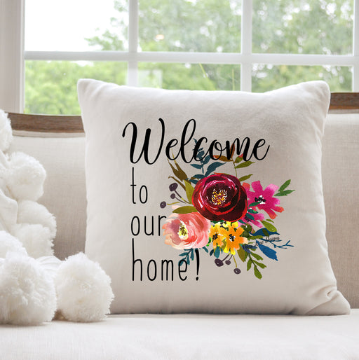 Welcome To Our Home Pillow