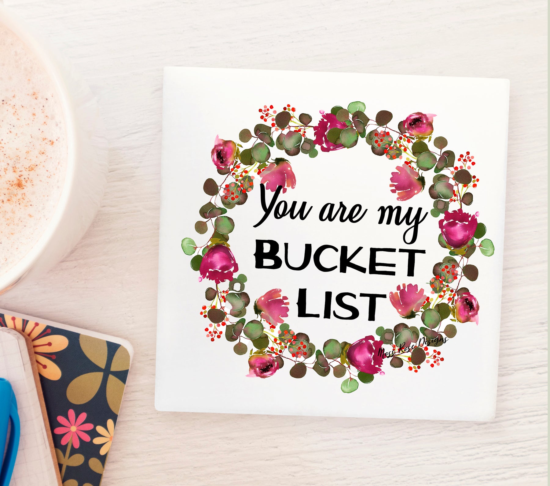 You Are My Bucket List Magnet 3 inch square